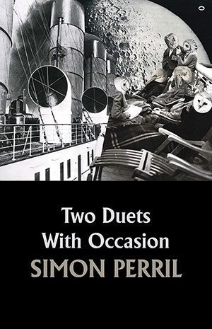 Simon Perril - Two Duets With Occasion