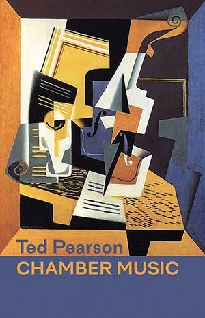 Ted Pearson - Chamber  Music