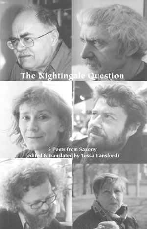 Tessa Ransford (ed./trans.) The Nightingale Question: 5 Poets from Saxony