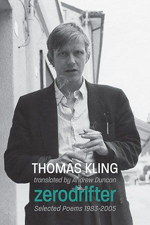 Thomas Kling - zerodrifter - Selected Poems