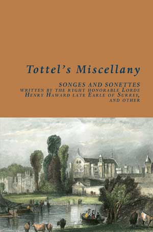 Anon (ed.) Tottel's Miscellany (1557)