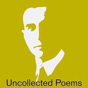 Vicente Huidobro - Uncollected Poems