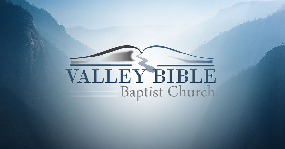 Valley Bible Baptist Church Cobleskill, NY
