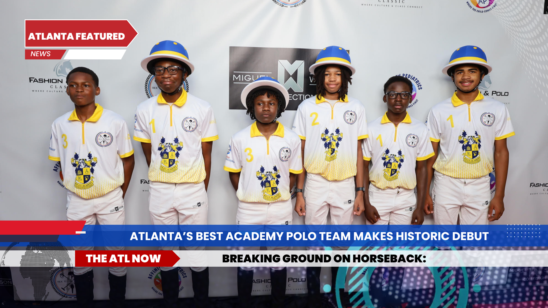 Atlanta’s BEST Academy Polo Team Makes Historic Debut