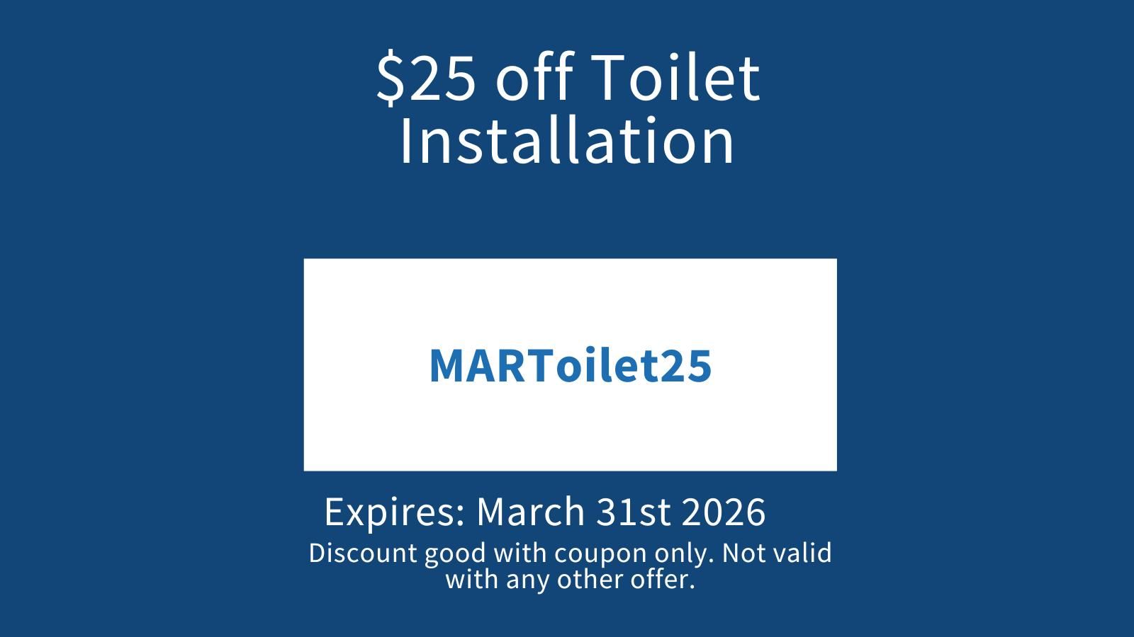 A man is fixing a toilet with a coupon that says $ 25 off toilet installation febtoilet25
