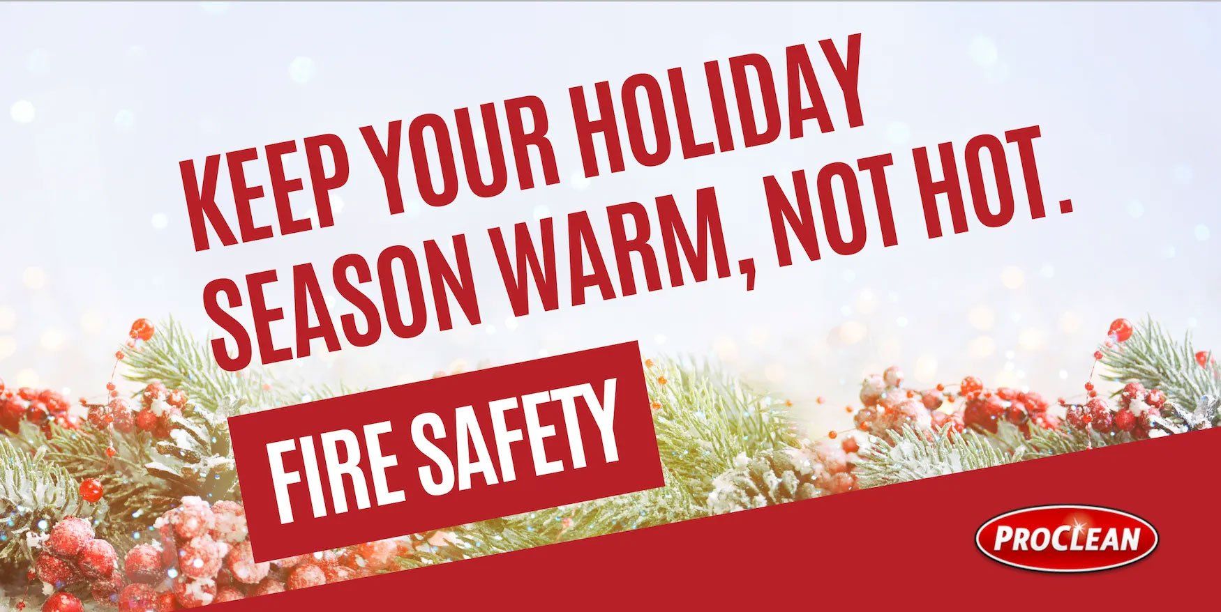 5 Tips to Prevent Holiday Fire Damage