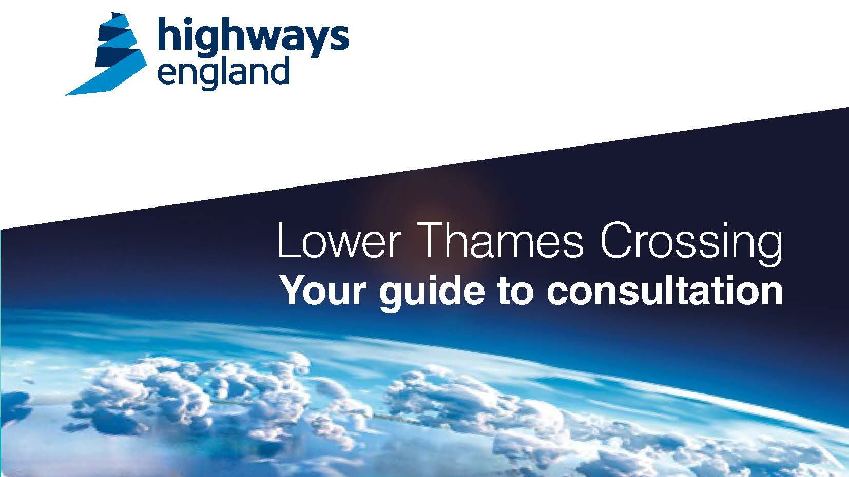 Lower Thames Crossing - Your guide to consultation 2018