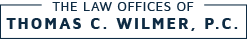 Logo for The Law Offices of Thomas C. Wilmer, P.C.