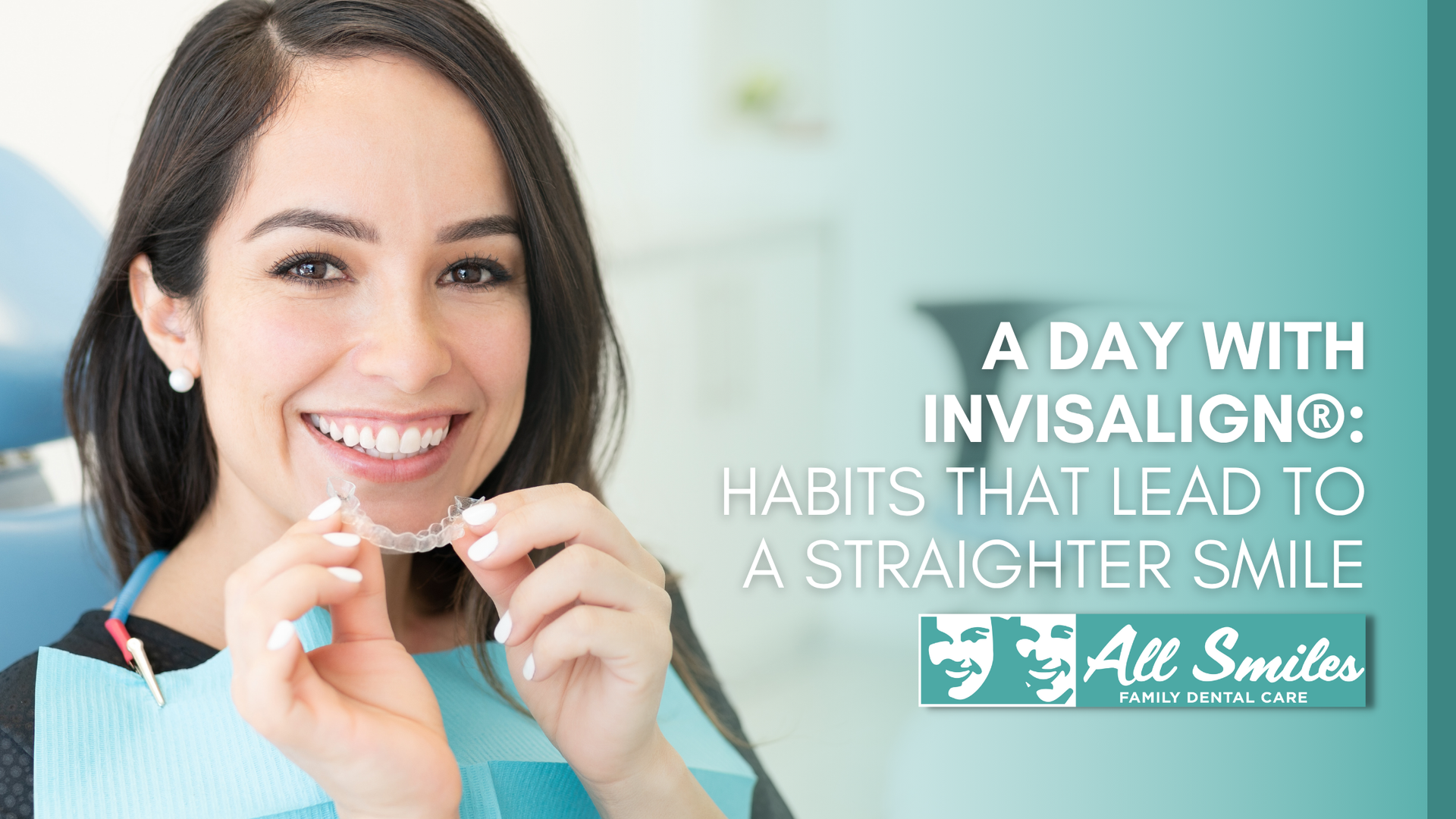 Woman smiling, holding Invisalign. Teal background with text: 