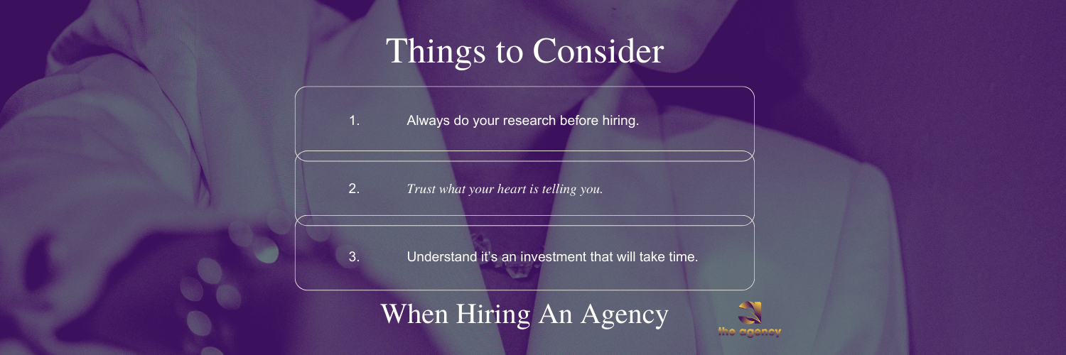 A purple background with the words things to consider when hiring an agency