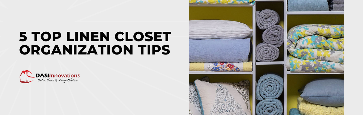 5 Top Linen Closet Organization Tips