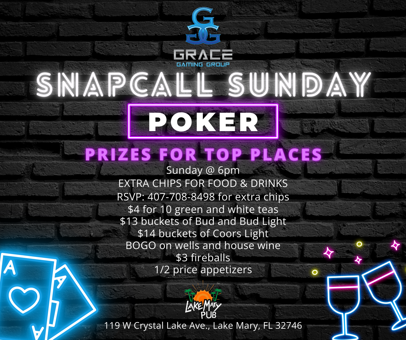 A neon sign that says snapcall sunday poker prizes for top places