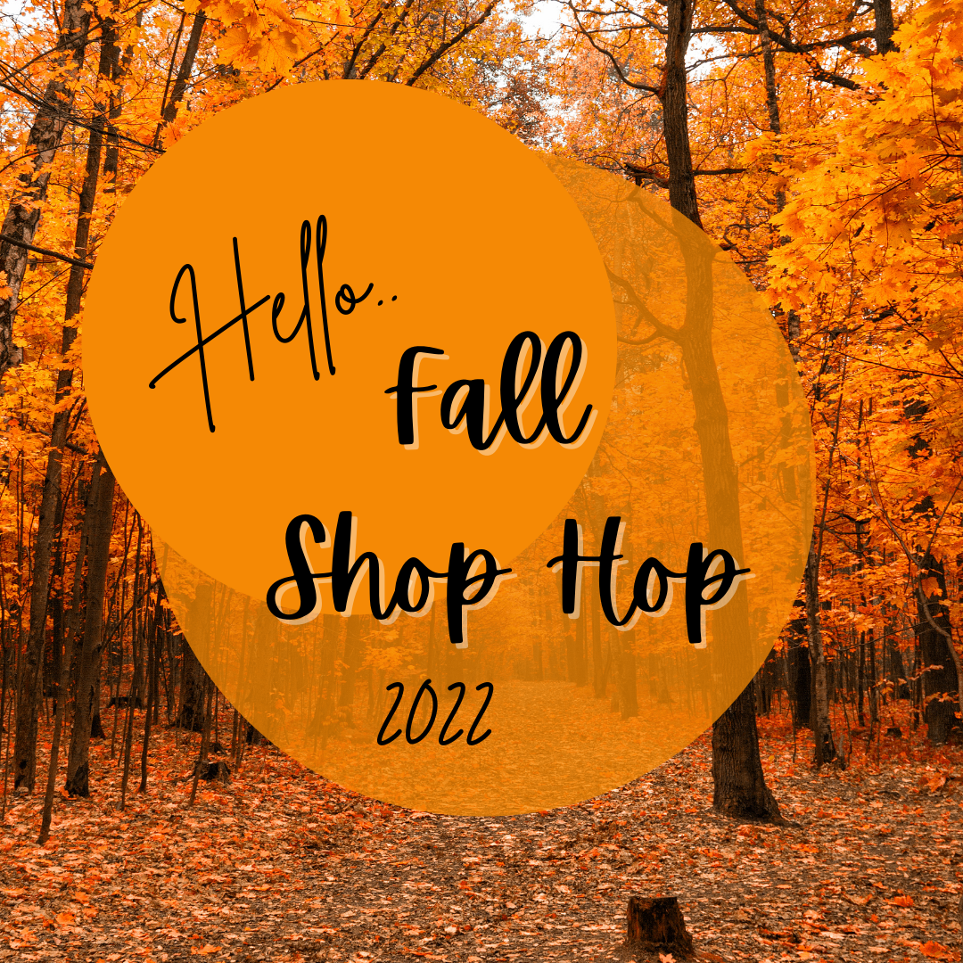 Fall Shop Hop, 2022