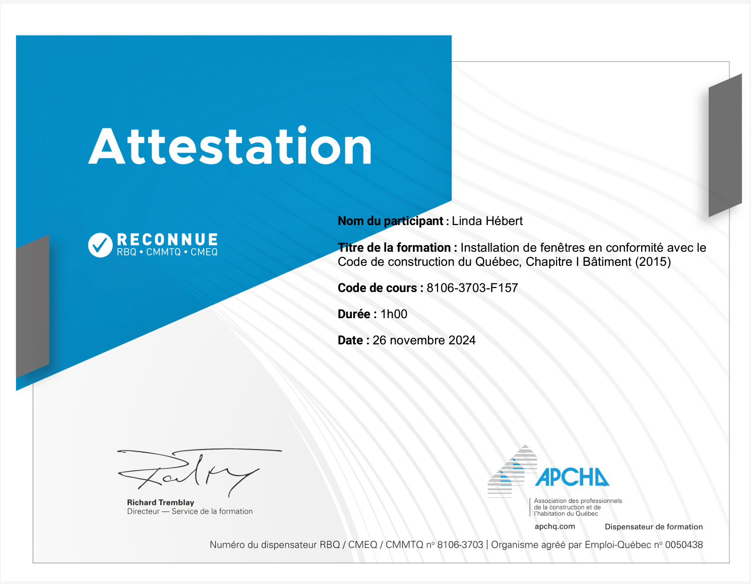 Certificat intitulé « Attestation » en bleu et blanc, délivré au Québec.