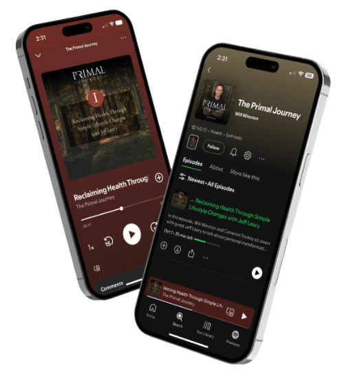 Mockup of podcast on 2 iphones for The Primal Journey podcast