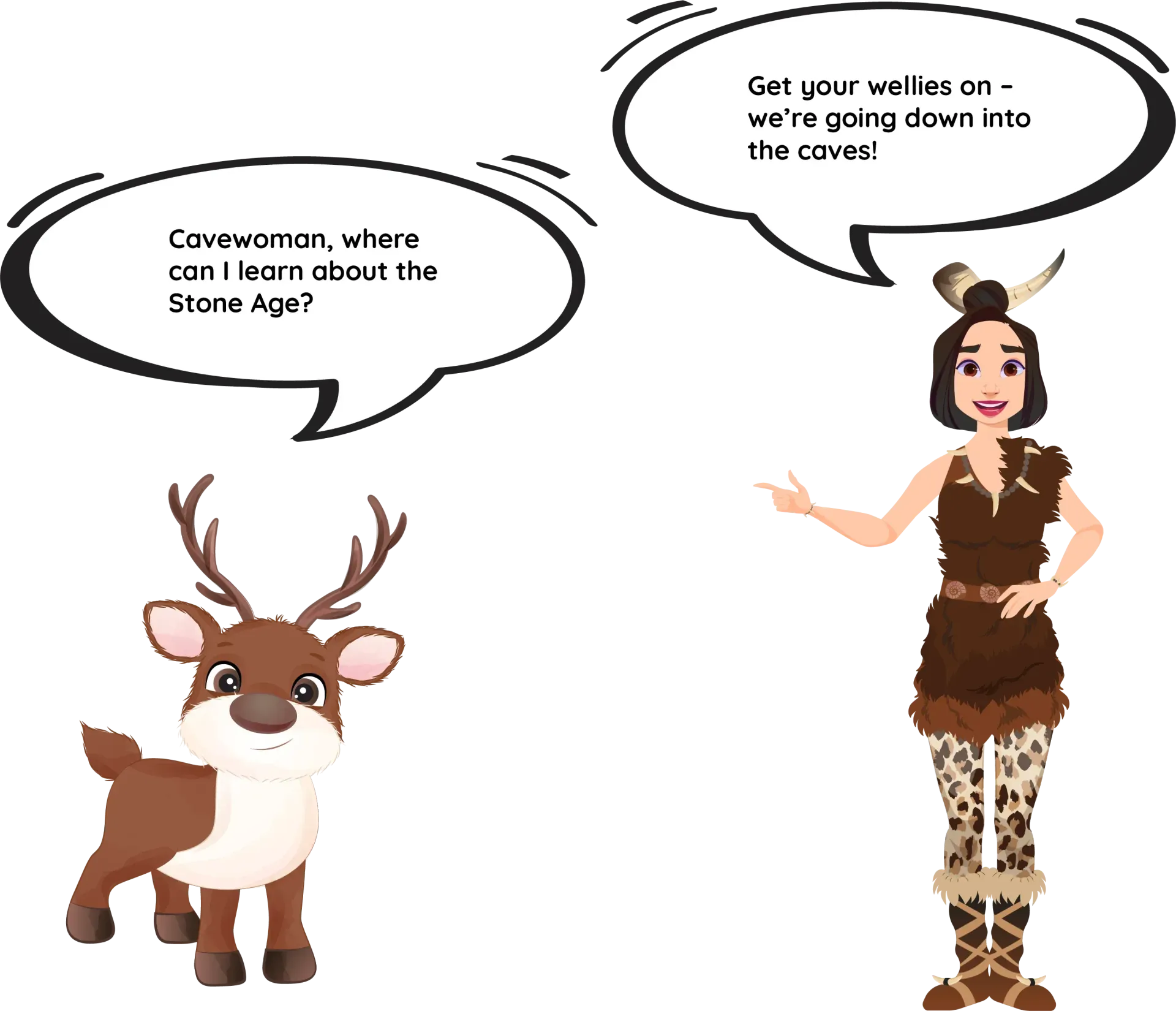 A cartoon cavewoman invites a reindeer to explore Stone Age caves, wearing a fur outfit and holding a horn.