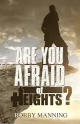 Are You Afraid of Heights