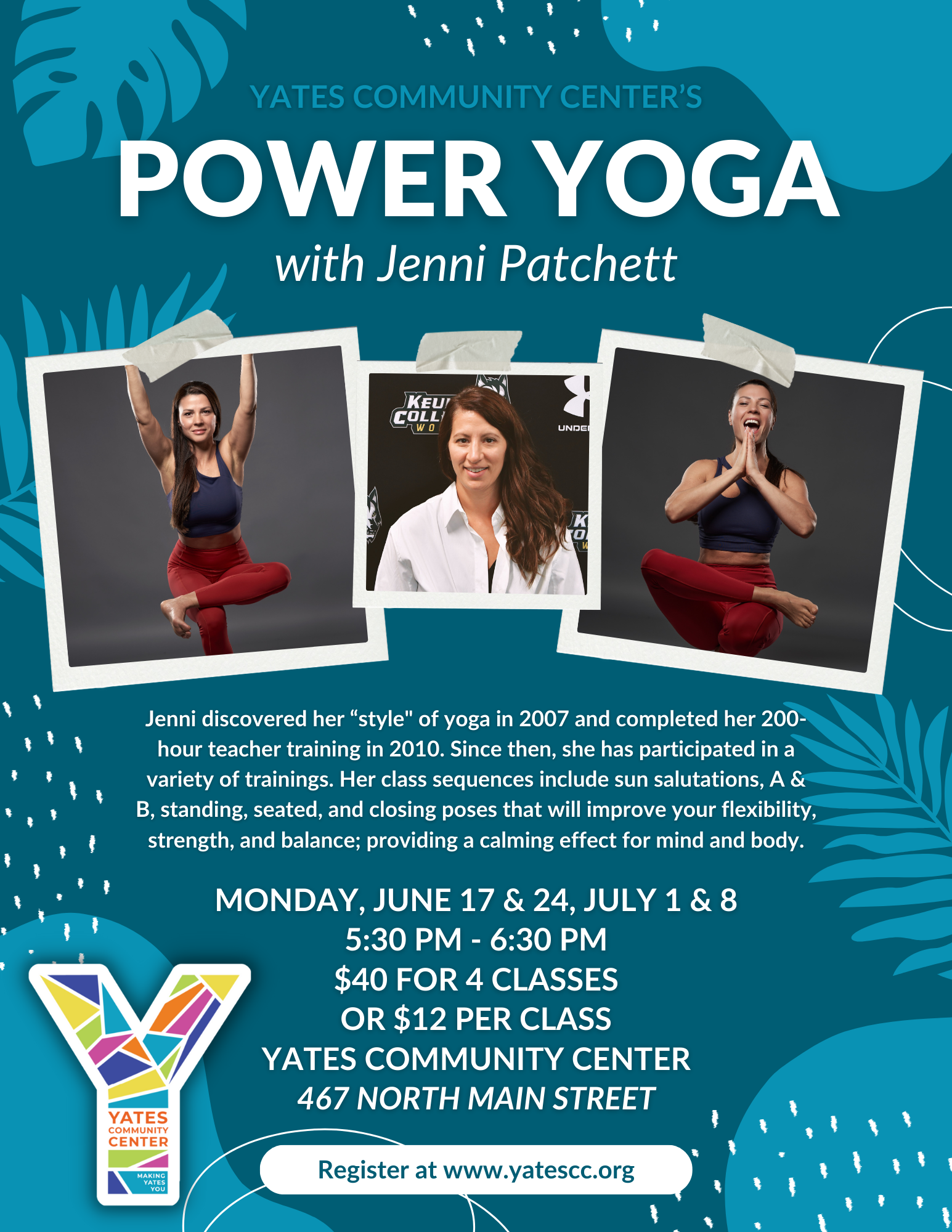 Power Yoga with Jenni at the Yates Community Center