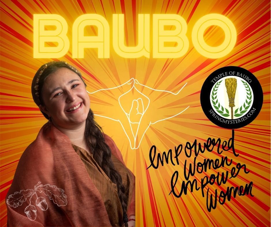 A woman is smiling in front of a poster that says empowered women empower women, representing Baubo.