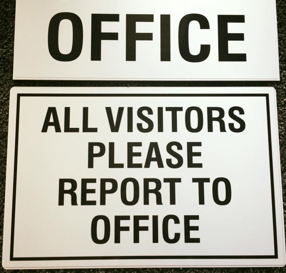 A sign that says office all visitors please report to office