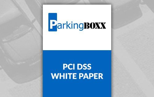 PARKING BOXX RELEASES PCI DSS WHITE PAPER