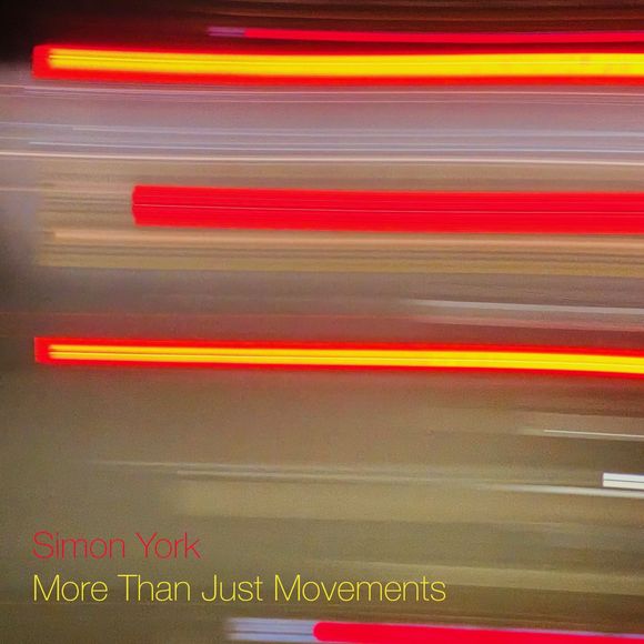 Simon York: More Than Just Movements cover
