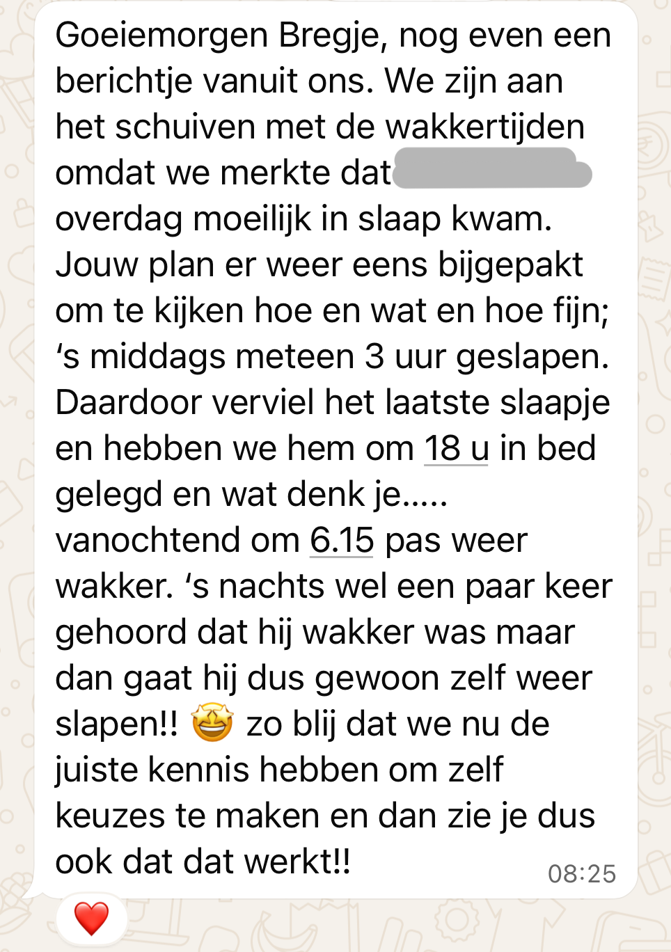 Ervaringen van ouders, via Whatsapp aan Rust en Slaap