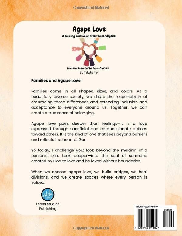 Agape Love: A Coloring Book about Transracial Adoption (In the Eyes of a Child)