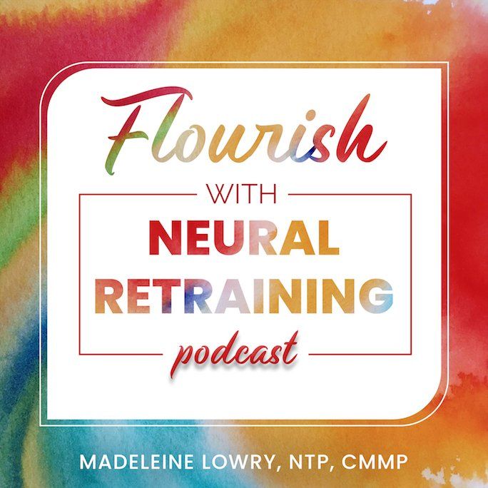 Artwork for the Flourish with Neural Retraining podcast.