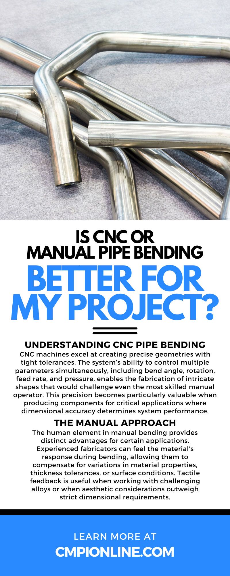Is CNC or Manual Pipe Bending Better for My Project?