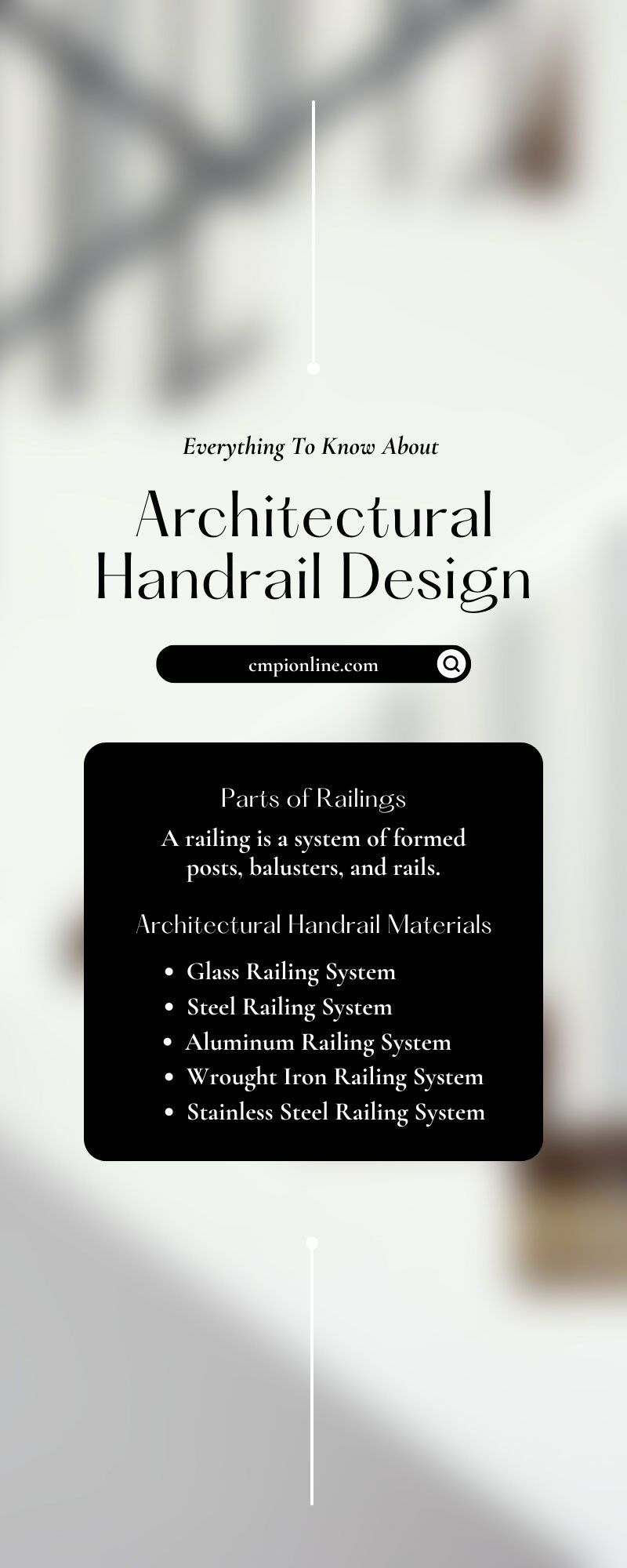 Everything To Know About Architectural Handrail Design
