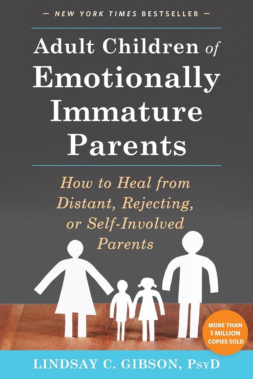 A book titled adult children of emotionally immature parents