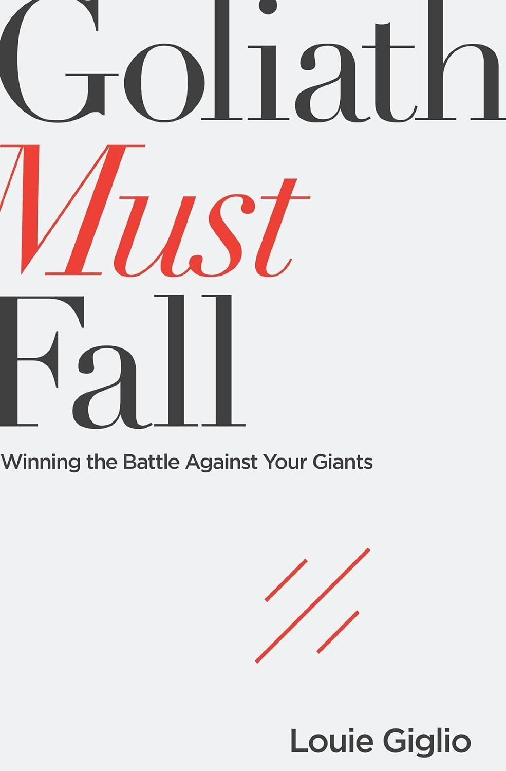 The cover of goliath must fall by louie giglio