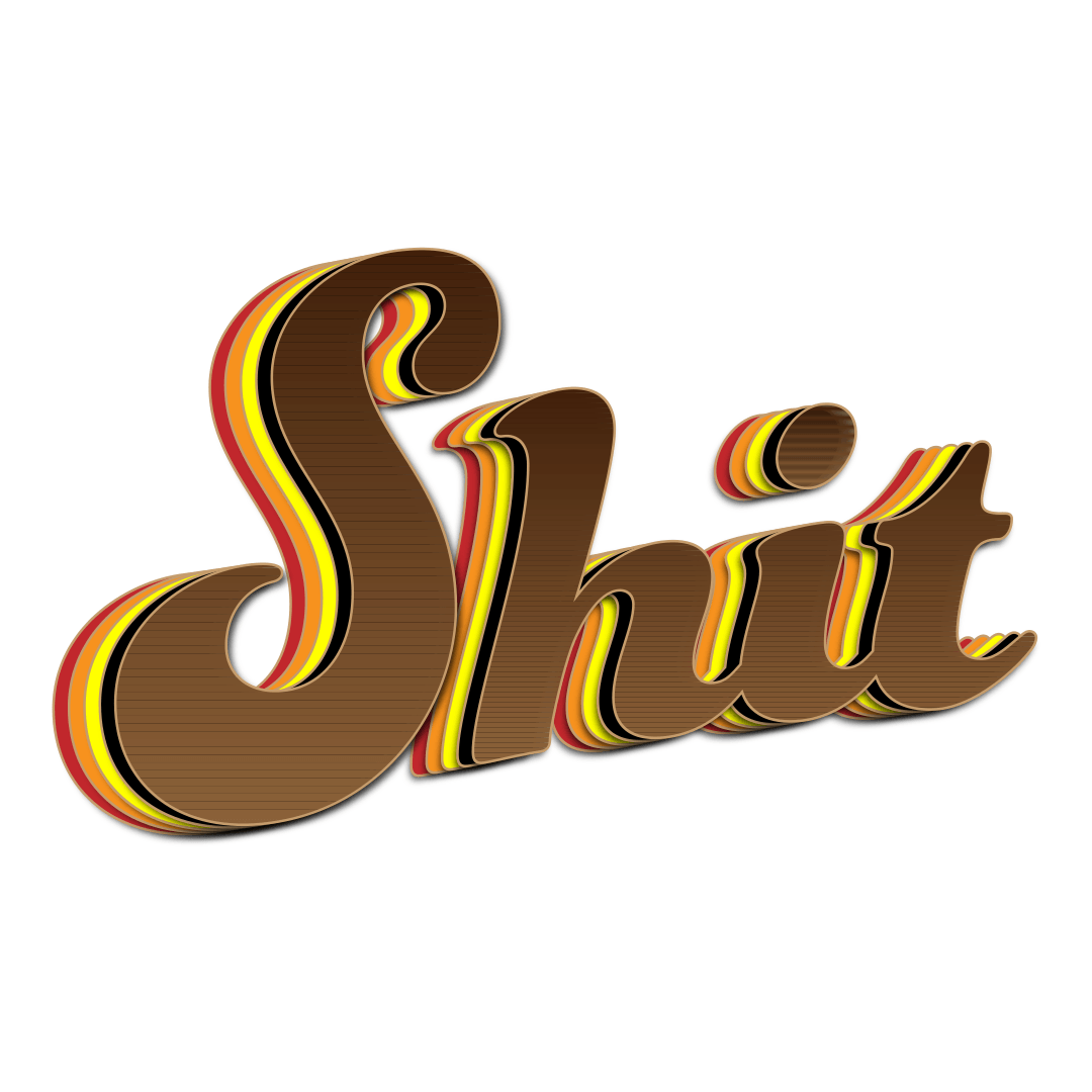 A typographic image of the word shit