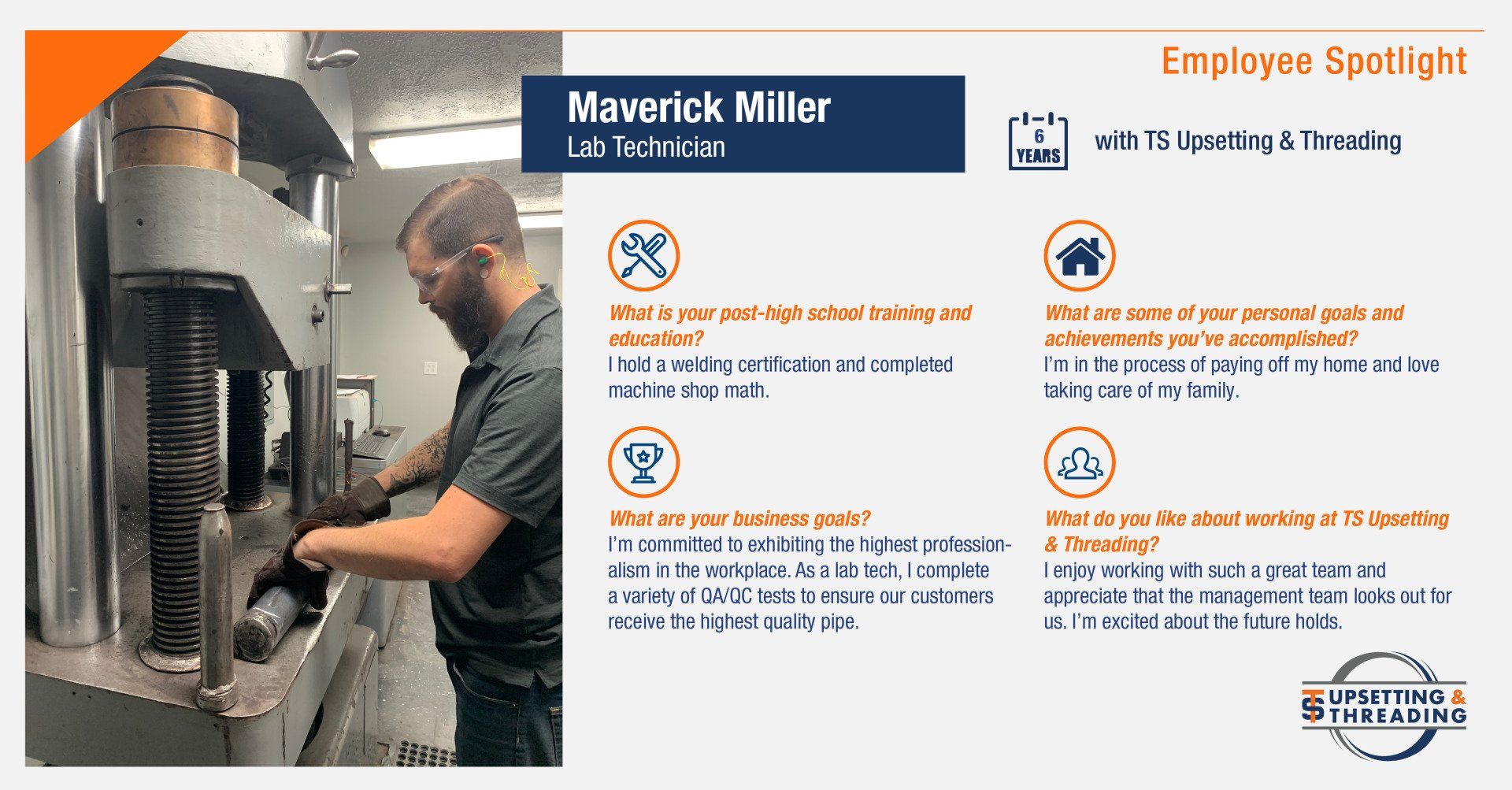 Maverick Miller, Lab Technician at TS Upsetting and Threading