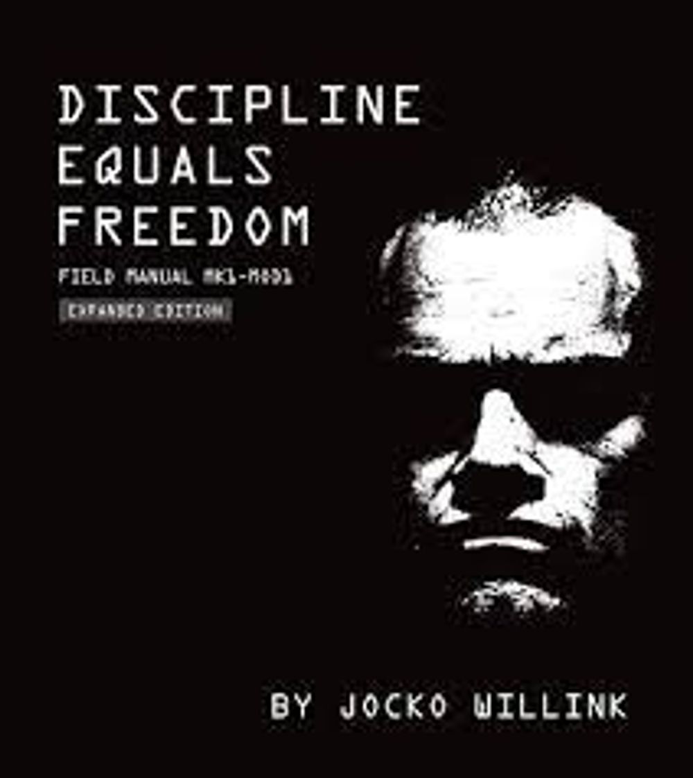 Discipline equals freedom by jocko willink is a book about discipline and freedom.