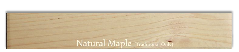 A piece of wood with the words `` natural maple '' written on it.
