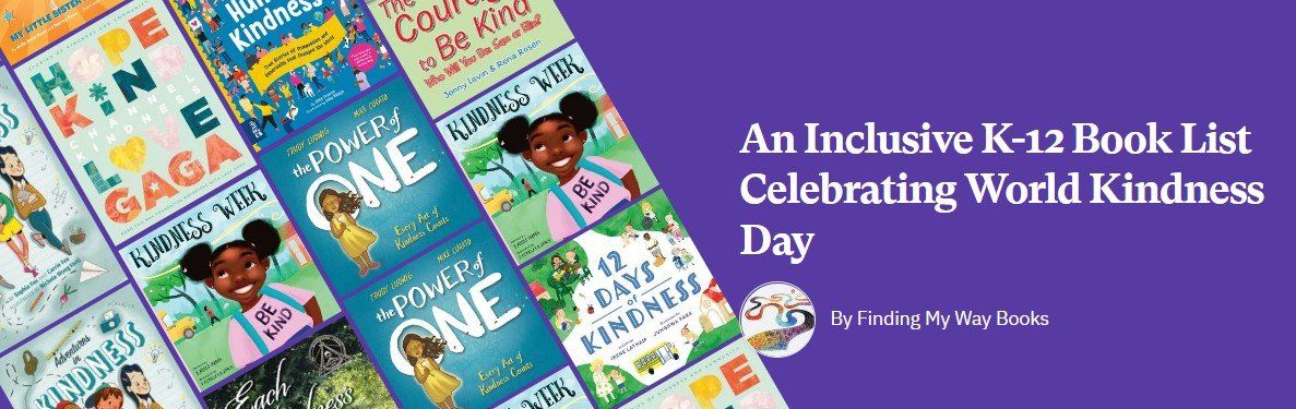 World Kindness Day Booklist. Finding My Way Books