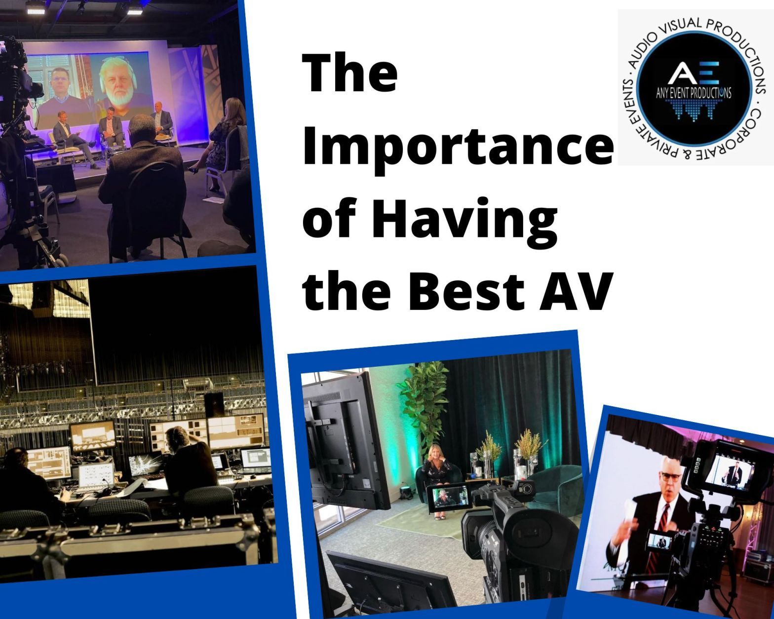 The Importance of Having the Best AV