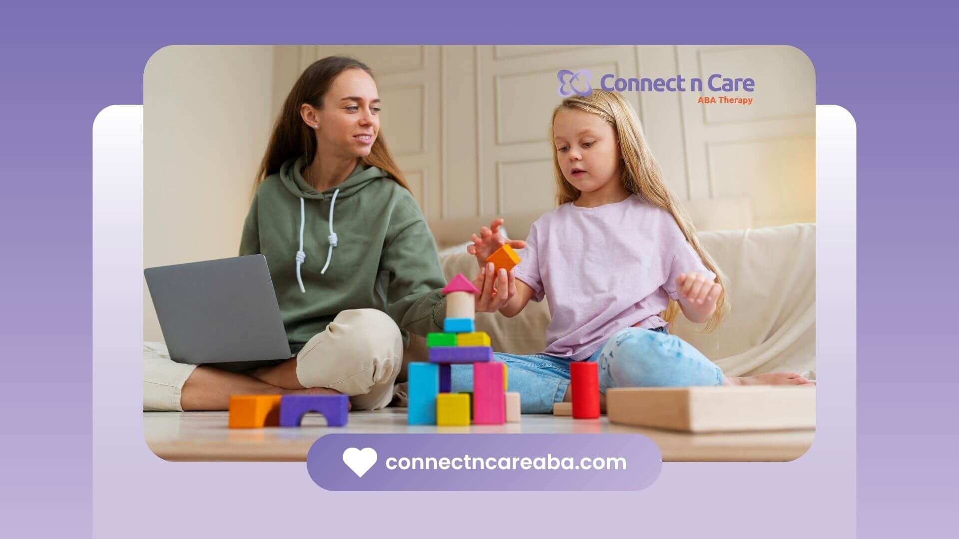  Therapist & autistic girl building colorful blocks at home, promoting ABA therapy and developmental