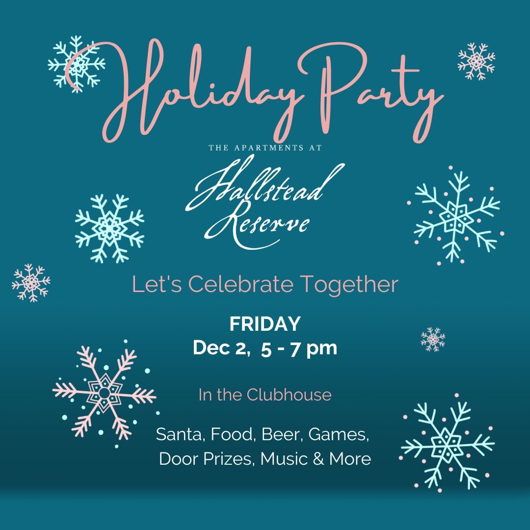 Apartments at Hallstead Reserve 2022 Holiday Party Flyer