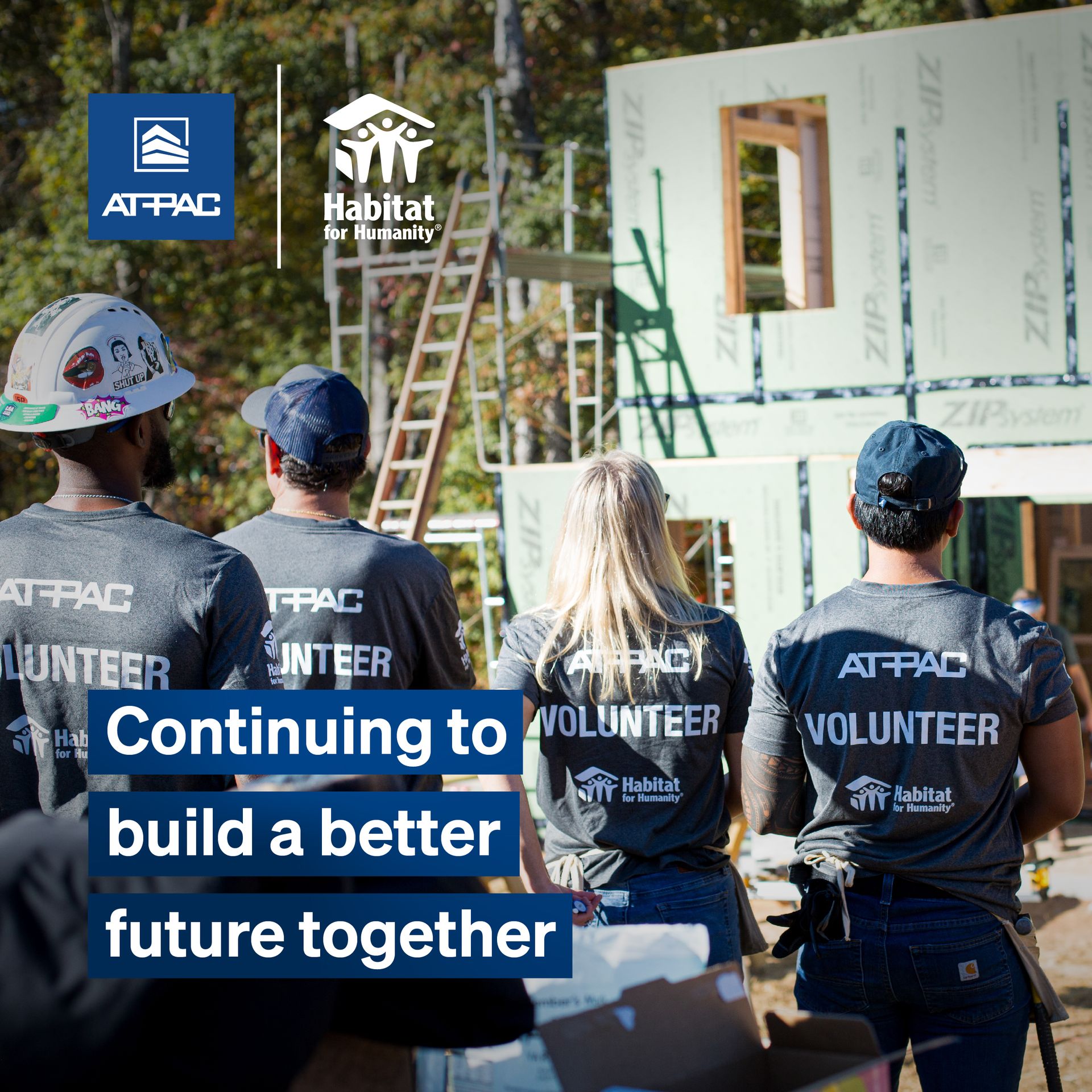 AT-PAC Team Members at Habitat for Humanity Build