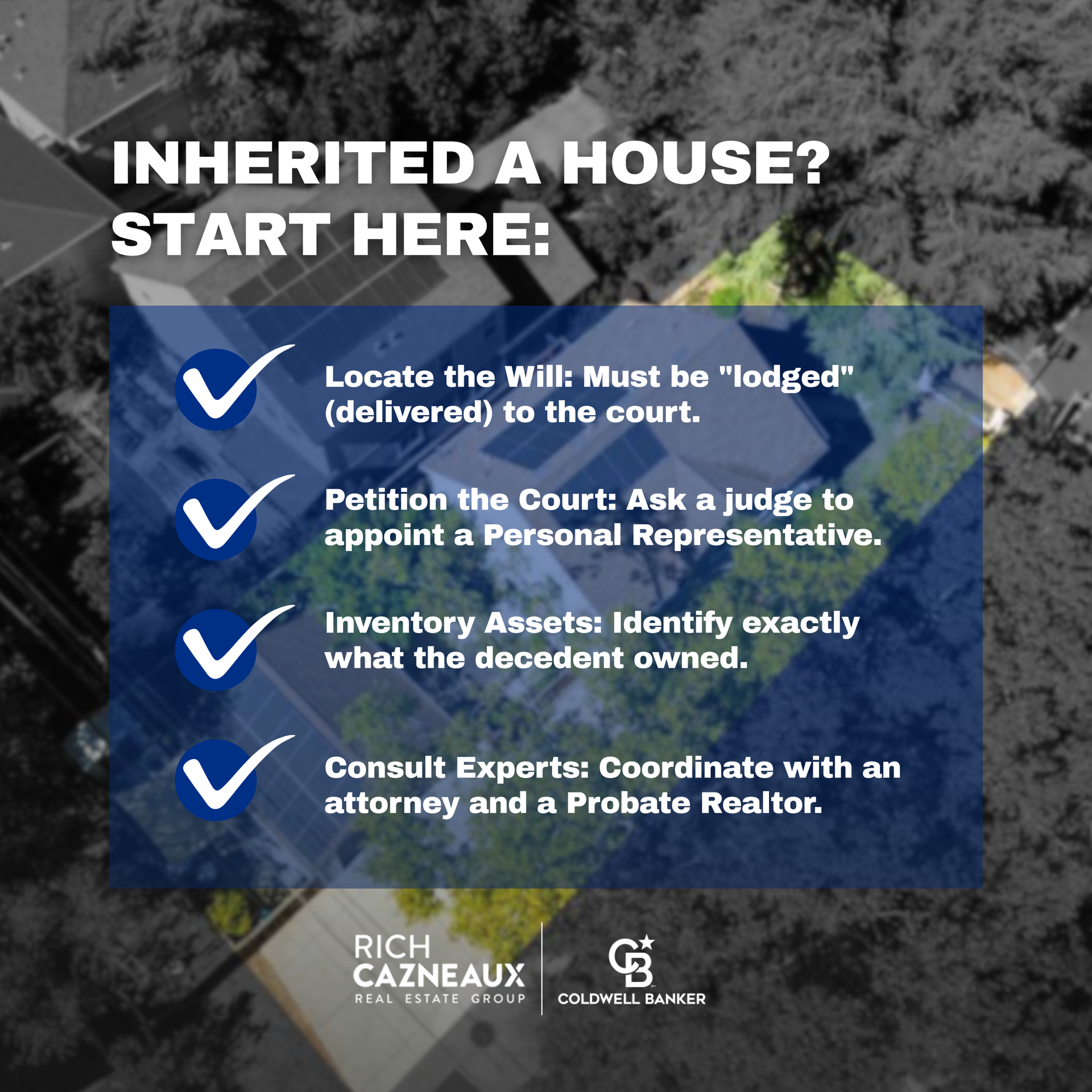 A checklist graphic for selling an inherited house in CA, by Rich Cazneaux - Coldwell Banker Sacramento