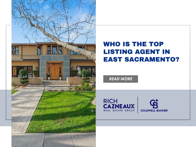 Rich Cazneaux, top listing agent in East Sacramento at Rich Cazneaux
Coldwell Banker Sacramento