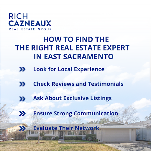 Rich Cazneaux Real Estate Group tips on finding the right real estate expert in East Sacramento.