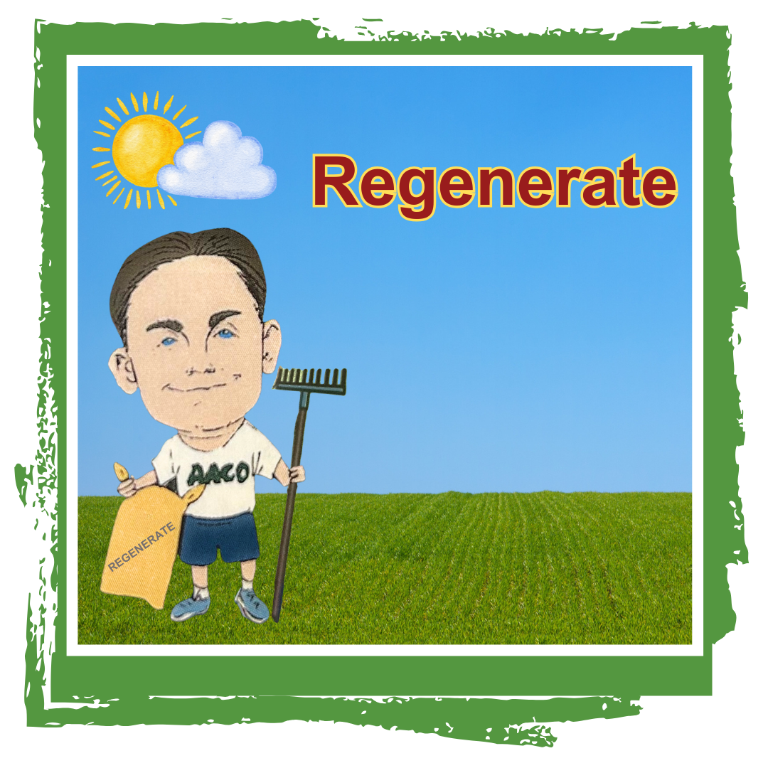 owner cory caricature holding rake and grass seed with regenerate text
