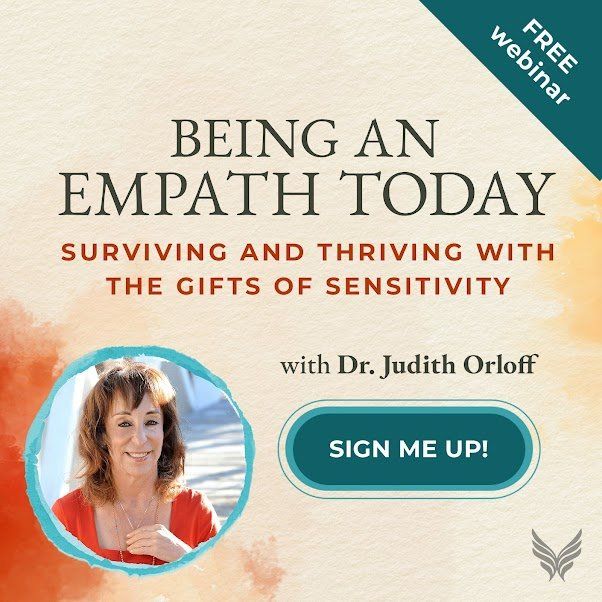 Being an Empath Today: Surviving and Thriving with the Gifts of Sensitivity