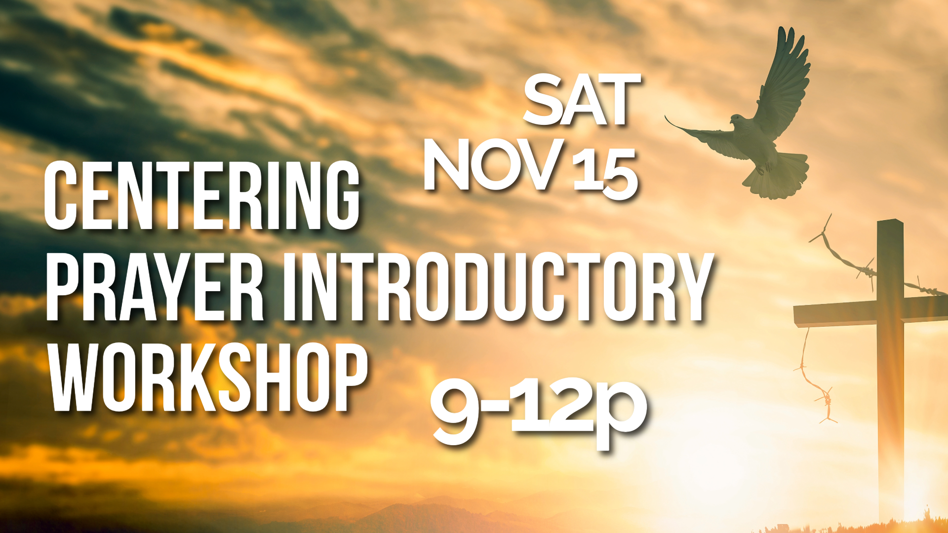 A row of lit candles on a black background with the words centering prayer and saturday november 9