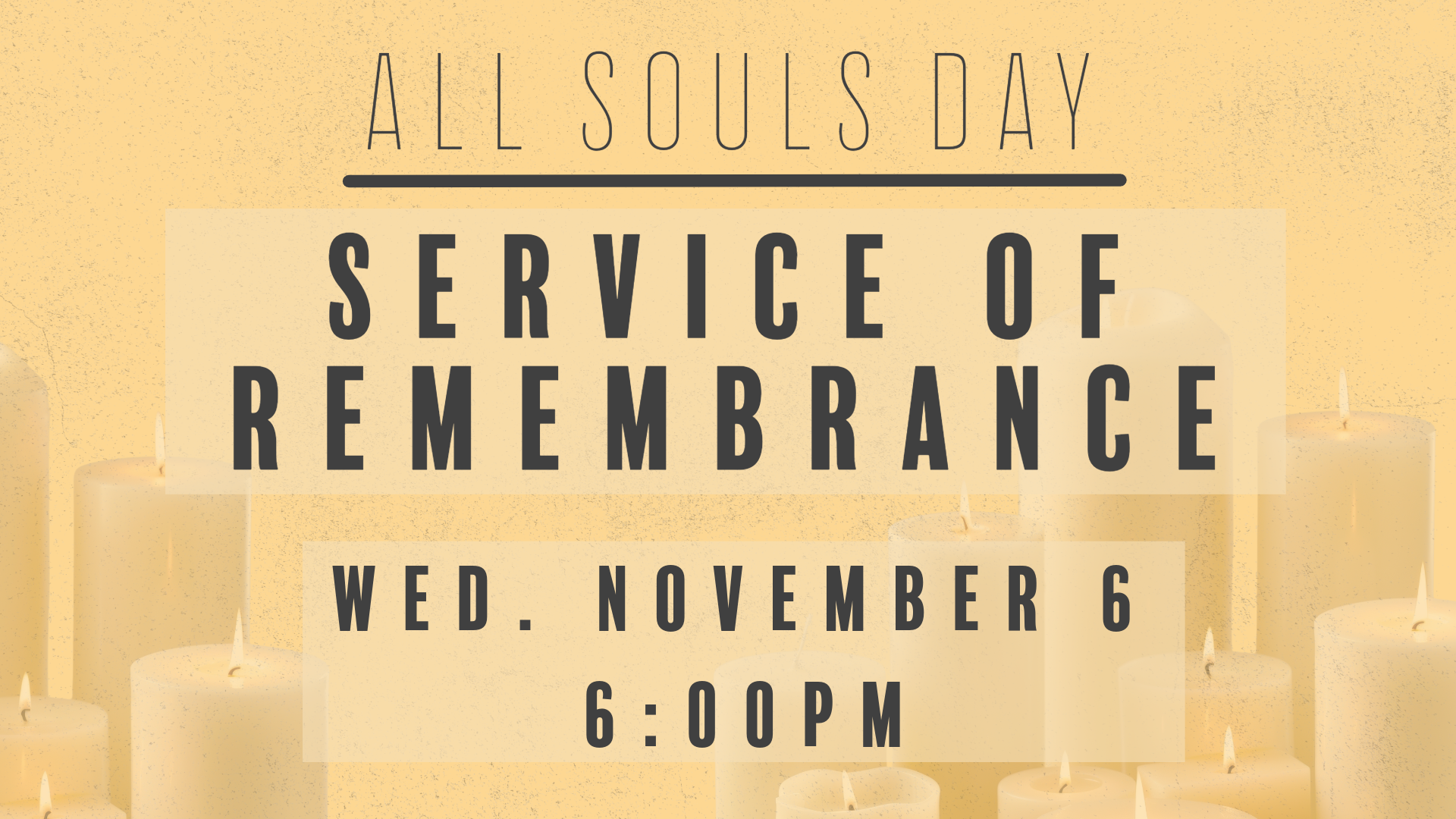 A poster for a service of remembrance on november 1st at 6:00 pm