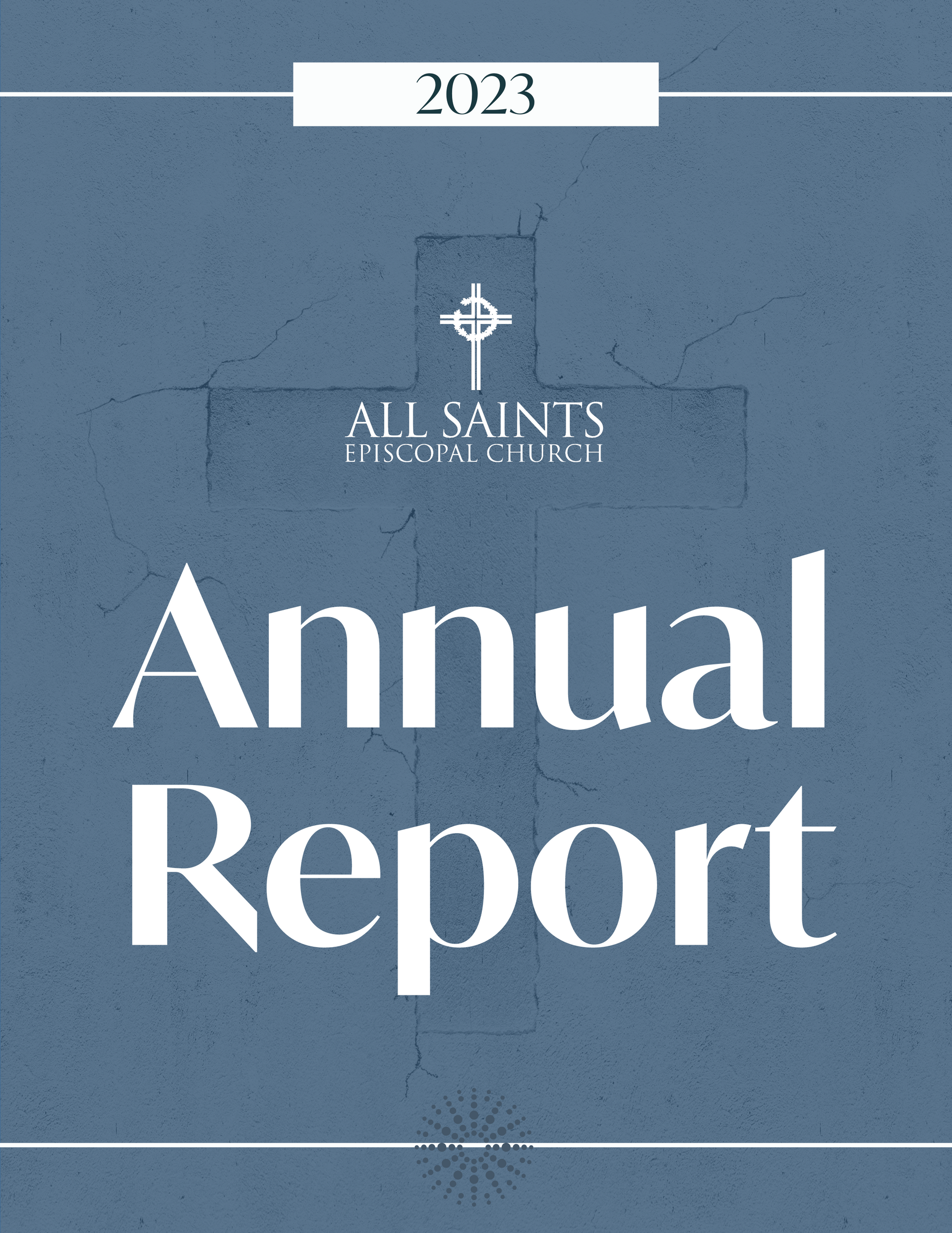 An annual report for all saints catholic church